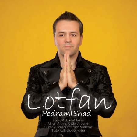 Pedram Shad – Lotfan
